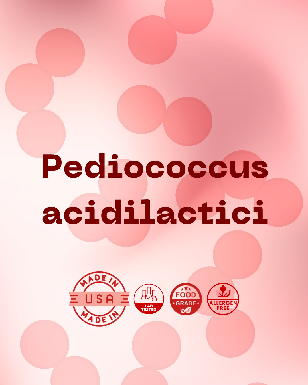 P. acidilactici 100B